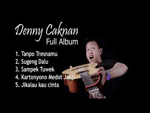 Denny Caknan Full Album Tanpo Tresnamu | Kumpulan lagu jawa Denny Caknan