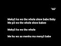 LYRICS Kofi Kinaata The Whole Show