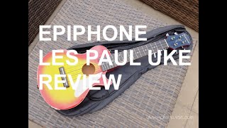 Video thumbnail for Got A Ukulele Reviews - Epiphone Les Paul Ukulele with PLUGGED IN SOUND! by GotAUkulele