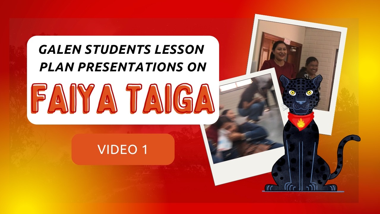 Galen Teachers Class on Faiya Taiga, Presentation 1