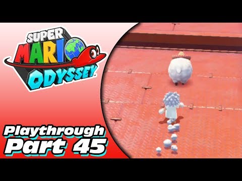 Super Mario Odyssey Playthrough (Part 45)