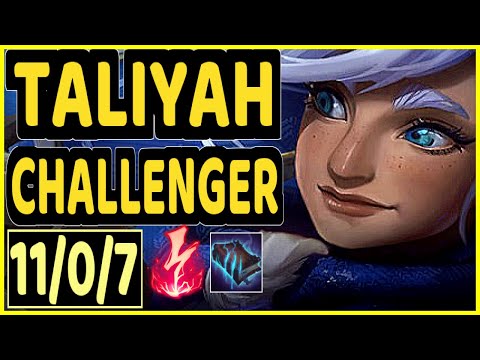 GREVTHAR (TALIYAH) - 11/0/7 KDA CHALLENGER GAMEPLAY - BR