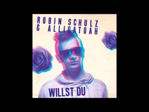 Robin Schulz & Alligatoah - Willst Du (Audio)
