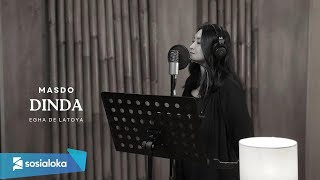 Download lagu DINDA - MASDO || COVER BY EGHA DE LATOYA mp3