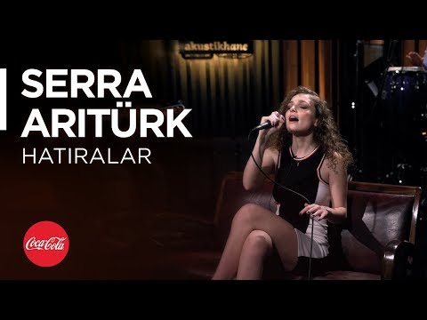 Serra Arıtürk @akustikhane / Hatıralar (Mirkelam Cover) / #TadınıÇıkar