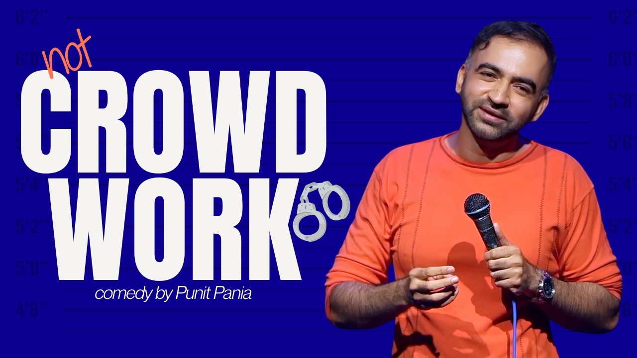 Is crowd work really comedy? | Stand-up Comedy by Punit Pania