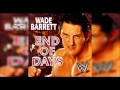 WWE: "End Of Days" (Wade Barrett) Theme Song ...