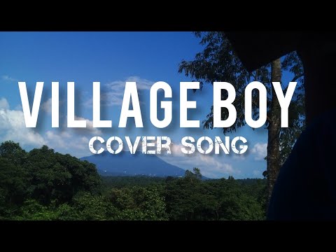Village  Boy /Cover @Ambrose FreeBird - Music #country  #music