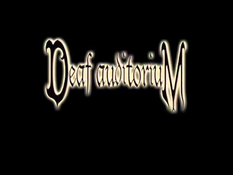Deaf Auditorium - Premonition Of Ending