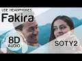 Fakira 8D Audio Song Student Of The Year 2 Tiger Shroff Tara Ananya Vishal Shekhar