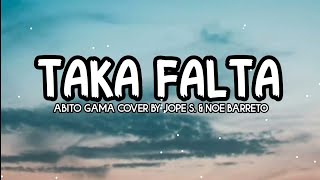 Download lagu TAKA FALTA - Abito Gama (lirik) cover by Jope S. & Noe Barreto mp3