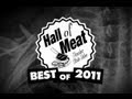 Hall Of Meat: Best of 2011 
