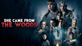 She Came From The Woods (2023) Video