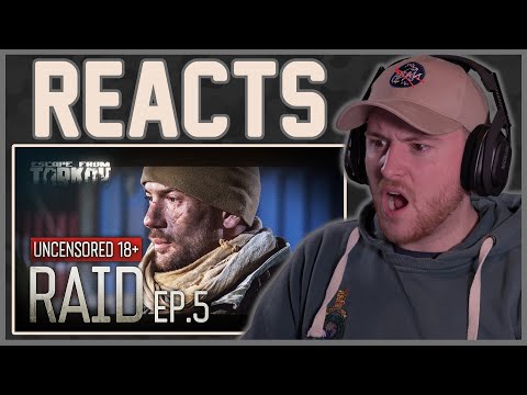 Royal Marine Reacts To Raid Ep 5. Escape From Tarkov FINALE. Uncensored 18+