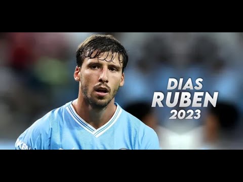 Rúben Dias Best Moments