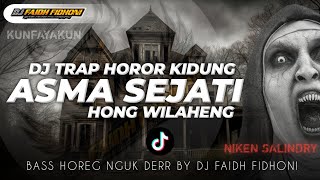 Download lagu DJ TRAP KIDUNG ASMA SEJATI - SLOW HORROR HONGWILAHENG BASS HOREG NGUK DERR BY DJ FAIDH FIDHONI mp3 Download lagu DJ TRAP KIDUNG ASMA SEJATI - SLOW HORROR HONGWILAHENG BASS HOREG NGUK DERR BY DJ FAIDH FIDHONI mp3