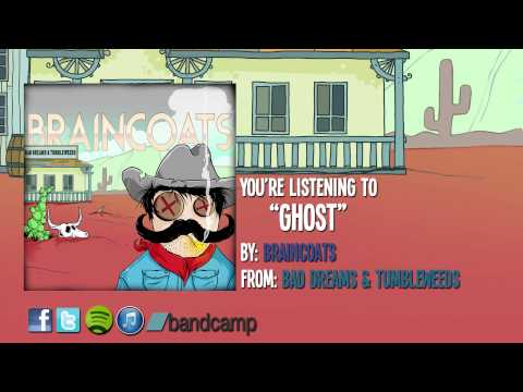 BRAINCOATS - Ghost
