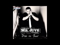 Mr Juve - Femeia e o boala (Audio original)