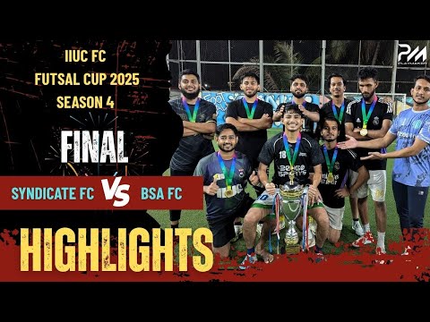 The FINAL | Syndicate FC 0(3) - 0(2) BSA FC | IIUC FC Futsal Cup 2025 | Season 4