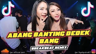 Download lagu DJ ABANG BANTING DEDEK BANG TERBARU 2023 - TRACK SINGLE | VIRAL TIKTOK mp3 Download lagu DJ ABANG BANTING DEDEK BANG TERBARU 2023 - TRACK SINGLE | VIRAL TIKTOK mp3