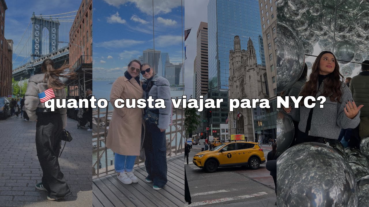 quanto custa viajar para nova york? | todos os valores detalhados 🇺🇸- BRUNA EROLES