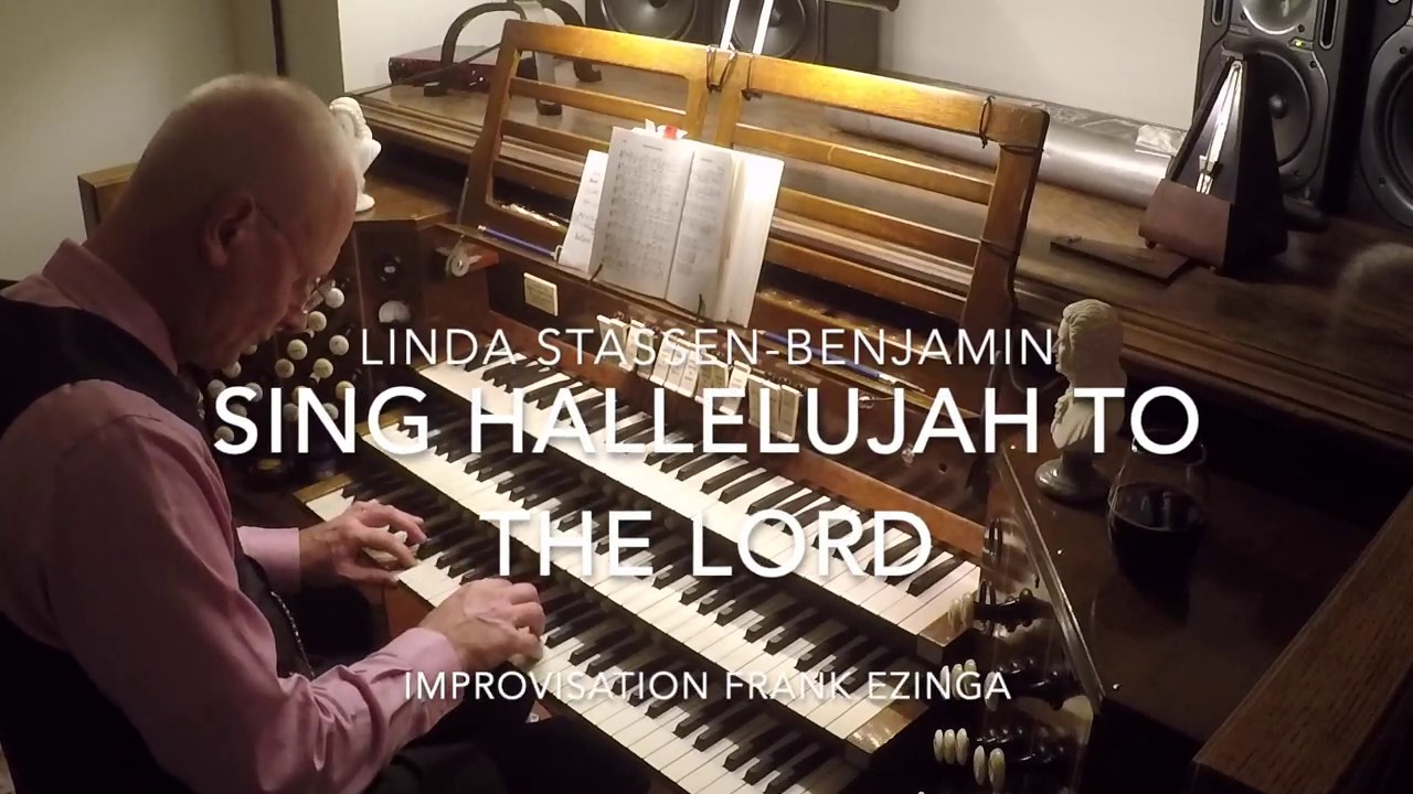 Sing Hallelujah to the Lord – improvisation