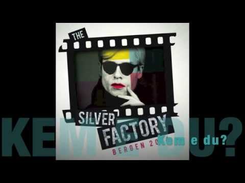 The Silver Factory 2014 - heimelaga (Dobbel S&J)