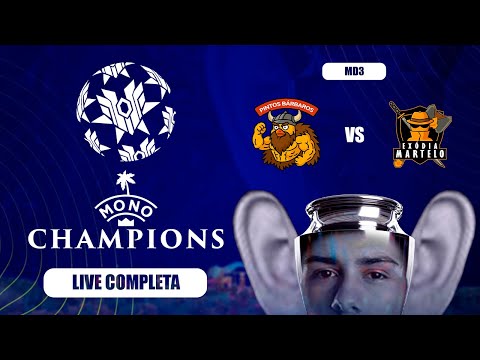 Live completa: Exódia Martelo x Pintos Bárbaros | MonoCHAMPIONS - FINAL | ILHA DAS LENDAS