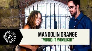 &quot;Midnight Moonlight&quot; | Mandolin Orange | 7/28/17 | Newport Folk Festival