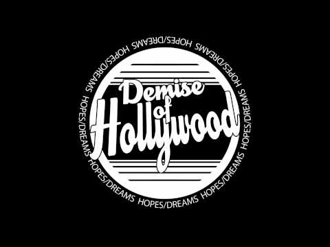 Matthew's Song - Demise Of Hollywood