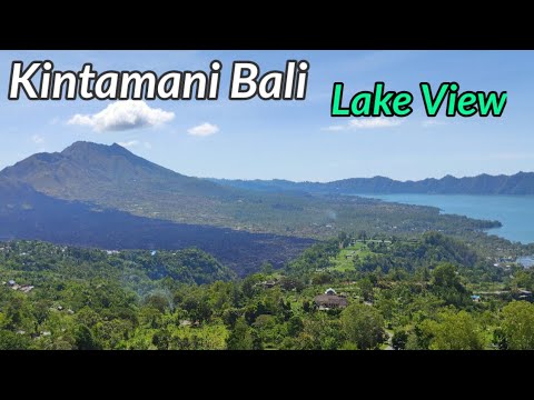 Penelokan Batur Kintamani • Kintamani Mountain View