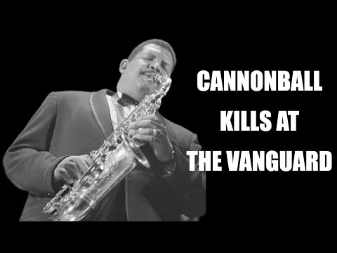 Cannonball Adderley At the Vanguard - Orrin Keepnews, Producer