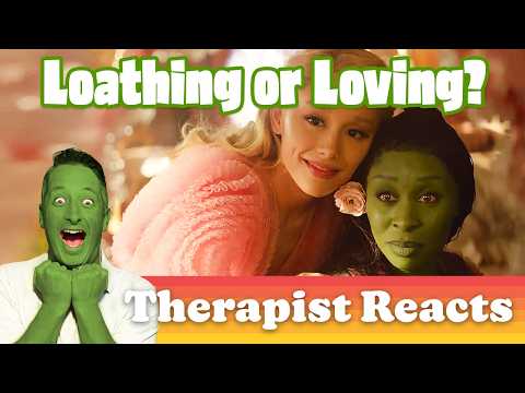 Therapist Reacts to WICKED