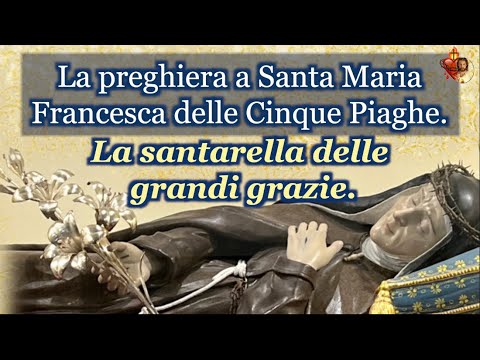 Prayer to Saint Mary Frances of the Five Wounds. The little saint of great graces.