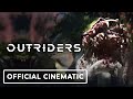 Outriders - Official Cinematic Trailer | Square Enix Presents 2021
