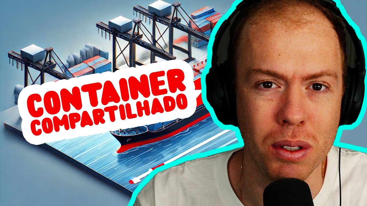 CONTAINER COMPARTILHADO: Como FUNCIONA e Suas VANTAGENS na Importação!