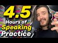 The BEST Way To Improve English Speaking Skills 4 5 Hours Of Super Sentences Speaking Practice