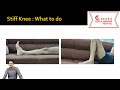 Stiff Knee I Cannot Bend My Knee Why It Is So What To Do
