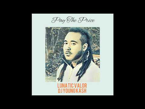 Lunatic Valor "Pay The Price" (SauceOnly Exclusive - Official Audio)
