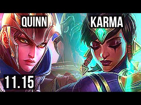 QUINN vs KARMA (TOP) | 11/1/10, 600+ games, Legendary, 900K mastery | TR Master | v11.15