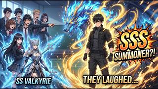 They Mocked My Weak Summoner Class—Then I Pulled an SSS Class, SSS Divine Pet, and SSS Talents!