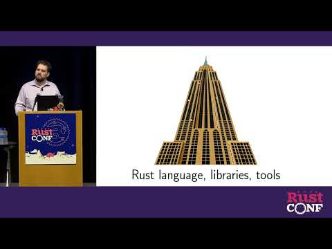 RustConf 2022 - Opening Keynote by Josh Triplett and Tyler Mandry