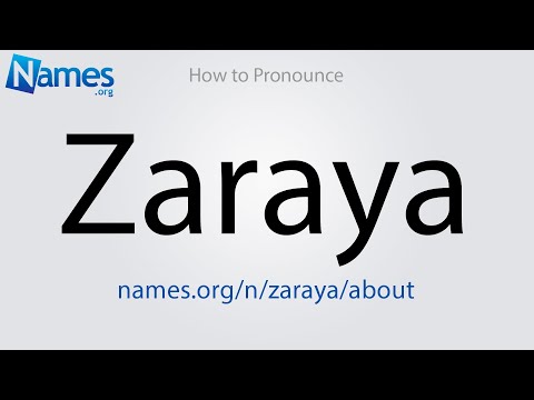 How to Pronounce Zaraya