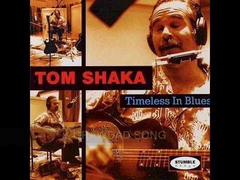 TOM SHAKA - TIMELESS IN BLUES (FULL ALBUM)