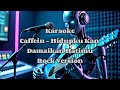 Caffein Hidupku Kan Damaikan Hatimu Karaoke Versi Rock