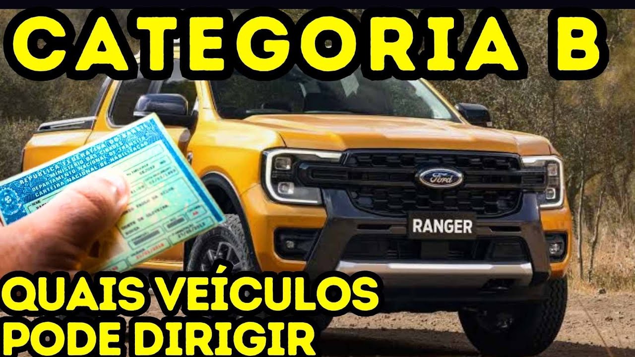 VEÍCULOS QUE A CATEGORIA B PODE DIRIGIR