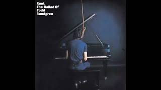 Todd Rundgren - A Long Time, A Long Way To Go (Lyrics Below) (HQ)