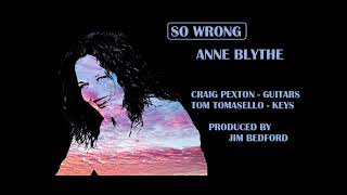 SO WRONG / ANNE BLYTHE
