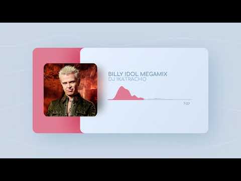 BILLY IDOL MEGAMIX