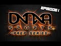 DNA Prep Series - Meet the Athletes [Episode 1]